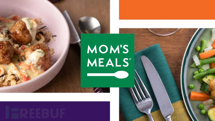 Moms Meals 披露数据泄露事件影响 120 万人